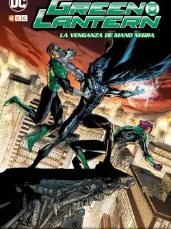 GREEN LANTERN LA VENGANZA DE MANO NEGRA