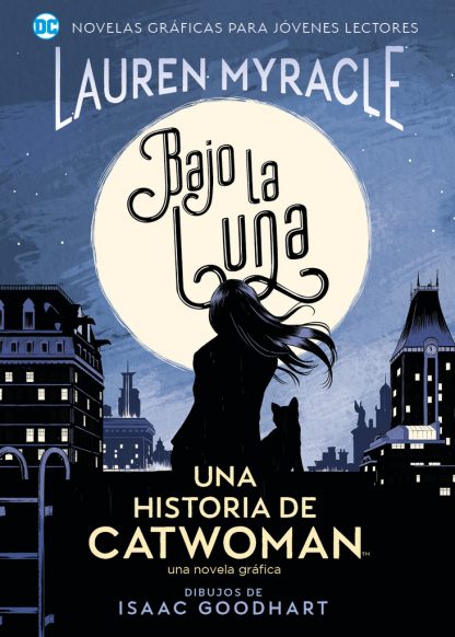 Bajo la luna una historia de Catwoman