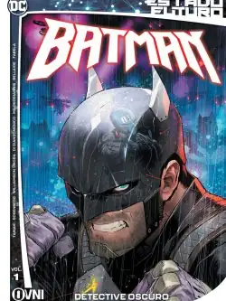 ESTADO FUTURO: Batman Vol. 1