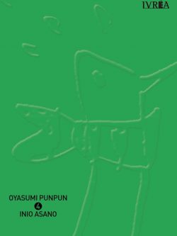Oyasumi PunPun 04 - Ivrea