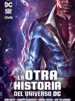 LA OTRA HISTORIA DEL Universo DC