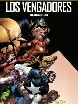 Marvel Must-Have. Los Vengadores: Desunidos