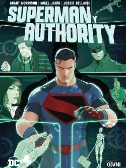 SUPERMAN Y AUTHORITY Ovni