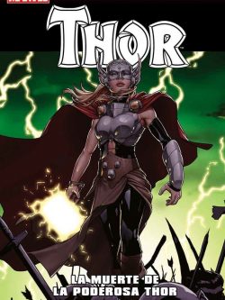 Colección Marvel Excelsior: LA MUERTE DE LA PODEROSA THOR