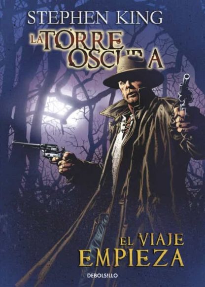 LA TORRE OSCURA: El viaje Empieza