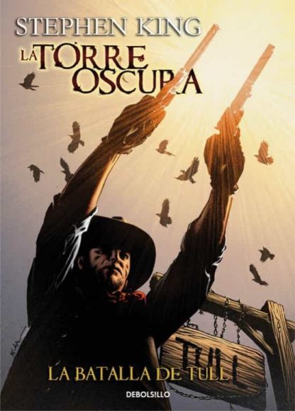 TORRE OSCURA 8. La Batalla de Tull