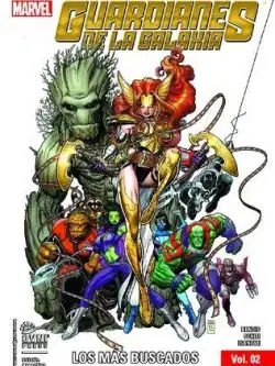 Guardianes de la Galaxia Vol 02: Los Más Buscados