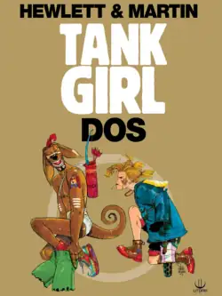 TANK GIRL 2 Utopia
