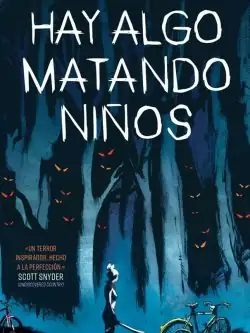 Hay algo matando niños nº 01