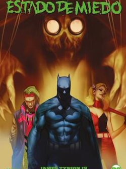 Batman Estado de Miedo