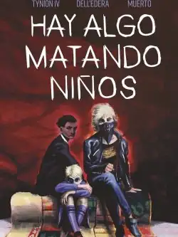 Hay algo matando niños nº 04