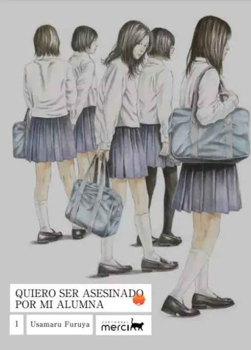 Quiero ser asesinado por mi alumna 01 - Merci