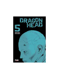 DRAGON HEAD Vol. 5 Ovni