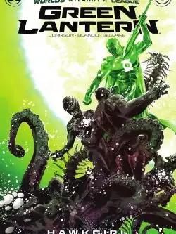 Green Lantern #1: Dark Crisis: Worlds Without A Justice League (English)