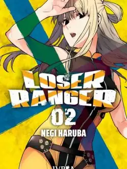 Loser Ranger 02 Ivrea