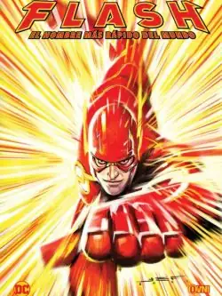 Flash: El Hombre Mas Rapido Del Mundo