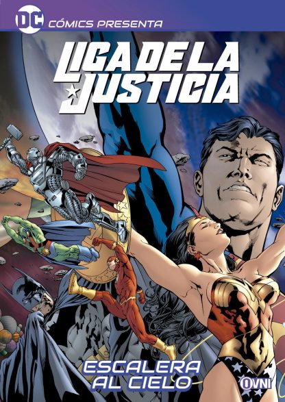 DC COMICS Presenta: LIGA DE LA JUSTICIA: ESCALERA AL CIELO