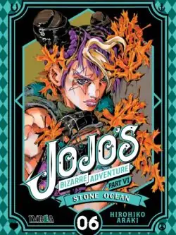 Jojo's Bizarre Adventure - PARTE 6: STONE OCEAN 06 Ivrea