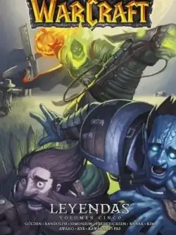 World Of Warcraft: Leyendas Volumen 5