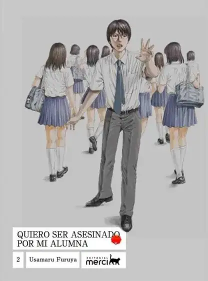 Quiero ser asesinado por mi alumna 02 - Merci -