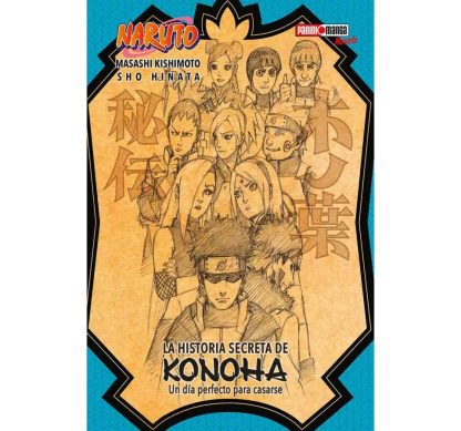 LA HISTORIA SECRETA DE KONOHA Panini
