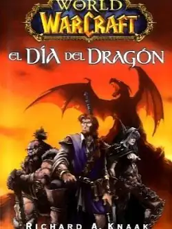 World Of Warcraft: El Día del Dragón - Panini