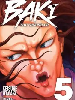 BAKI THE GRAPPLER 5 (Edición Kanzenban) - Ivrea