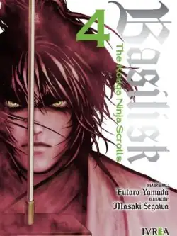 BASILISK: THE KOUGA NINJA SCROLLS 04 - Ivrea