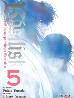 BASILISK: THE KOUGA NINJA SCROLLS 05 - Ivrea