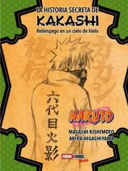 LA HISTORIA SECRETA DE KAKASHI Panini