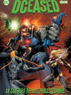 DCEASED: LA GUERRA DE LOS DIOSES ZOMBIE - OvniPress