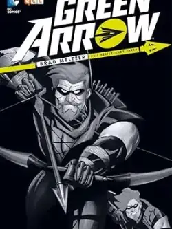Green Arrow de Brad Meltzer