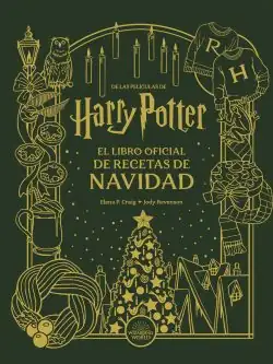HARRY POTTER: EL LIBRO OFICIAL DE RECETAS DE NAVIDAD