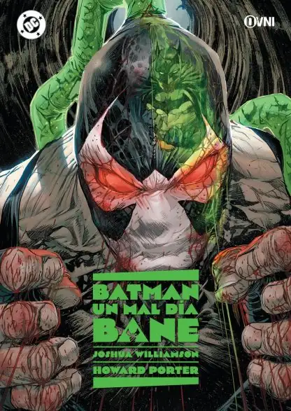 Batman: Un Mal Día: Bane