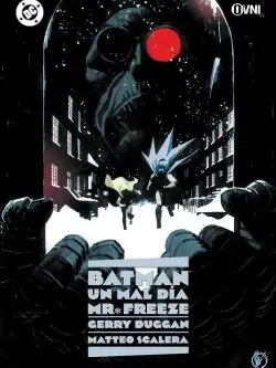 Batman: Un Mal Día: Mr. Freeze