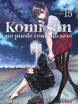 KOMI-SAN NO PUEDE COMUNICARSE 15 Ivrea