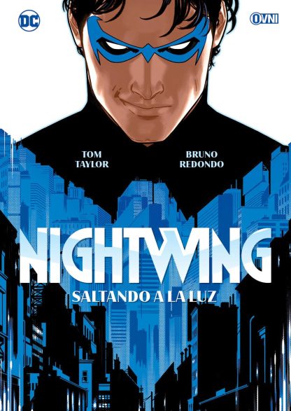 NIGHTWING: SALTANDO A LA LUZ - Ovni Press