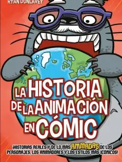La historia de la animación en cómic