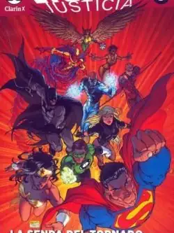 Colección Liga de la justicia 5 (El Clarin): La senda del tornado Vol. 2