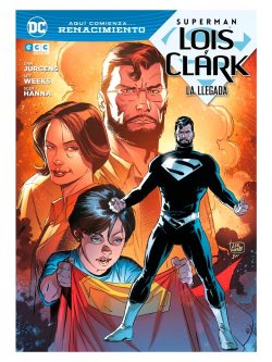 SUPERMAN LOIS Y CLARK - La llegada (ECC Arg.)