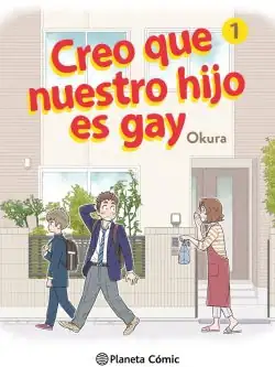 Creo que nuestro hijo es gay nº 01