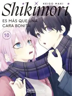Shikimori es más que una cara bonita 10 - Distrito Manga