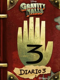 Gravity Falls. Diario 3