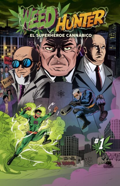 Weed Hunter - El Superhéroe Cannábico