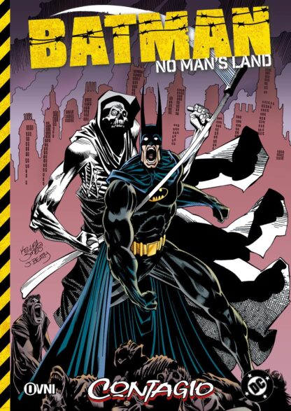 DC - BATMAN: NO MAN'S LAND Vol. 1 - CONTAGIO - OvniPress