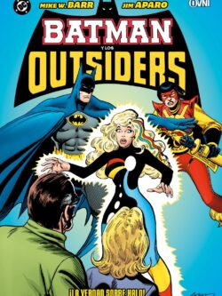 DC - BATMAN Y LOS OUTSIDERS Vol. 3 - OvniPress