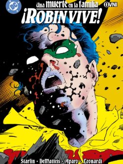 BATMAN: UNA MUERTE EN LA FAMILIA: ¡ROBIN VIVE! - OvniPress