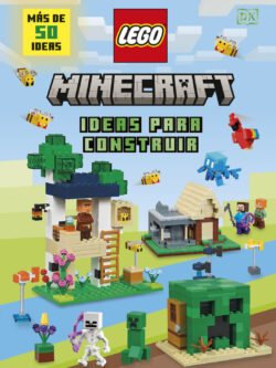 Lego Minecraft. Ideas para construir